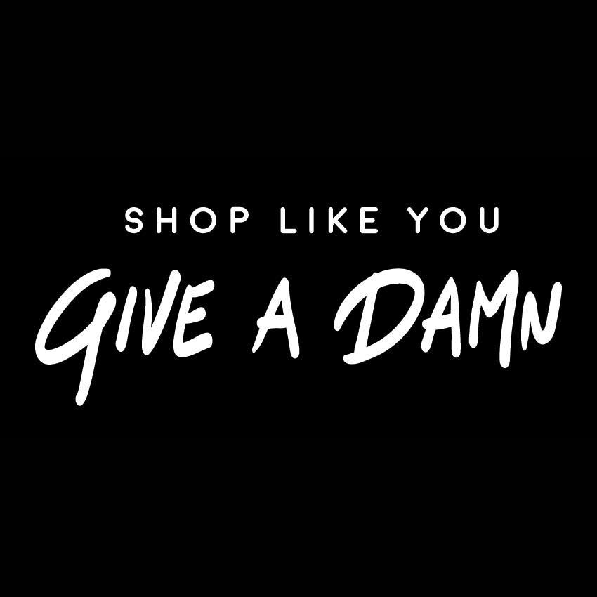 Shop Like You Give a Damn Discount Code